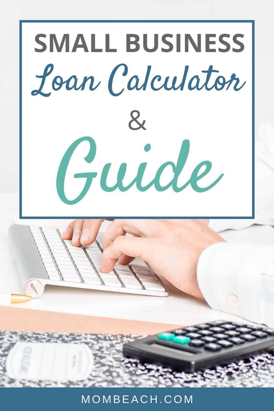 Small Business Loan Calculator